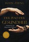 Der Pfad der Gesundheit