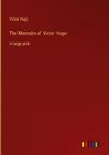 The Memoirs of Victor Hugo