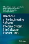 Handbook of Re-Engineering Software Intensive Systems into Software Product Lines