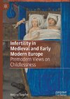 Infertility in Medieval and Early Modern Europe