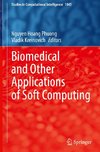 Biomedical and Other Applications of Soft Computing