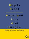 Pucki und ihre drei Jungen