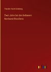 Zwei Jahre bei den Indianern Nordwest-Brasiliens