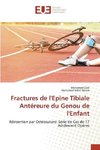 Fractures de l'Epine Tibiale Antéreure du Genou de l'Enfant