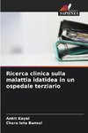 Ricerca clinica sulla malattia idatidea in un ospedale terziario