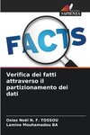 Verifica dei fatti attraverso il partizionamento dei dati