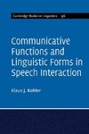 Communicative Functions and Linguistic Forms in Speech Interaction