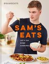 Sam's Eats: Let's Do Some Cooking