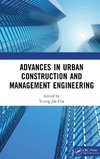 Advances in Urban Construction and Management Engineering