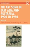 The Art Song in East Asia and Australia, 1900 to 1950