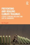 Preventing and Healing Climate Traumas