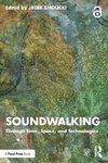 Soundwalking