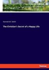 The Christian's Secret of a Happy Life