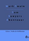 Tom Sawyers Abenteuer