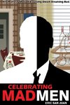 Celebrating Mad Men