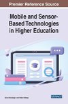 Mobile and Sensor-Based Technologies in Higher Education