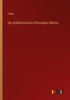 Zur prähistorischen Ethnologie Italiens