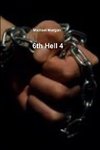 6th Hell 4