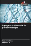 Ingegneria tissutale in parodontologia