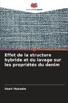 Effet de la structure hybride et du lavage sur les propriétés du denim