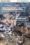 Environmental Warfare in Gaza