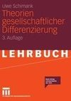 Theorien gesellschaftlicher Differenzierung