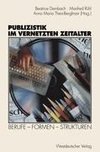 Publizistik im vernetzten Zeitalter