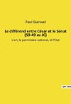 Le différend entre César et le Sénat (59-49 av JC)