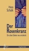 Schalk, H: Rosenkranz