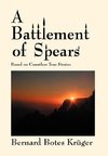 A Battlement of Spears