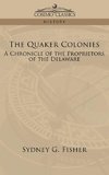 The Quaker Colonies