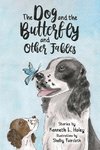 The Dog and the Butterfly and Other Fables