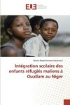 Intégration scolaire des enfants réfugiés maliens à Ouallam au Niger