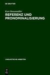 Referenz und Pronominalisierung