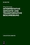 Interpretative Semantik und transformative Beschreibung