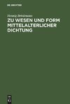 Zu Wesen und Form mittelalterlicher Dichtung