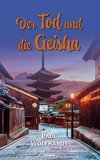 Der Tod und die Geisha