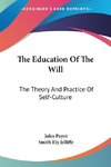 The Education Of The Will