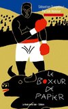 Le Boxeur de papier