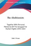 The Abolitionists