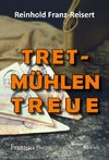 TRETmühlen Treue