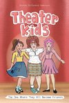 Theater Kids