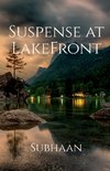 Suspense at LakeFront