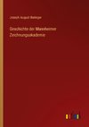 Geschichte der Mannheimer Zeichnungsakademie