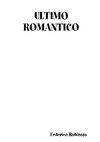 ULTIMO ROMANTICO