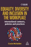 Equality, Diversity and Inclusion in the Workplace