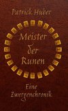 Meister der Runen - Eine Zwergenchronik