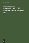 Grabbe und die Dramatiker seiner Zeit