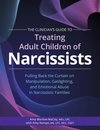 The Clinician's Guide to Treating Adult Children of Narcissists