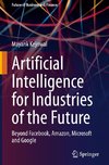 Artificial Intelligence for Industries of the Future